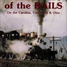 Lonon, J. L. Tall Tales Of The Rails: On The Carolina, Clinchfield & Ohio
