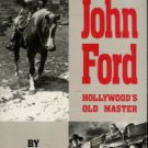 Davis, Ronald L. John Ford: Hollywood's Old Master.