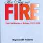 Fredette, Raymond H. The Sky On Fire [The First Battle Of Britain, 1917-1918]