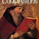 Augustine, Saint, Bishop Of Hippo; Maria Boulding; John E Rotelle. The Confessions