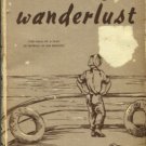 Lawrence, Robert J. Tales Of A Wanderlust: The Saga Of A Man In Search Of His Destiny