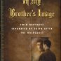 Pogany, Eugene L. In My Brother's Image: Twin Brothers Separated By Faith After The Holocaust