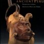 The Spirit Of Ancient Peru: Treasures From The Museo Arqueologico Rafael Larco Herrera