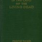 Tucker, Prentiss. In The Land Of The Living Dead: An Occult Story