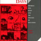 Nobile, Nancy. The School Of Days: Heinrich Von Kleist And The Traumas Of Education