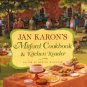 Karon, Jan. Jan Karon's Mitford Cookbook & Kitchen Reader