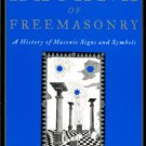 Churchward, Albert. The Arcana Of Freemasonry: A History Of Masonic Signs And Symbols