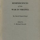 Boyd, Daniel French. Reminiscences Of The War In Virginia