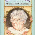 Goyer, Jane. So Dear To My Heart: Memories Of A Gentler Time