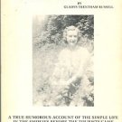 Russell, Gladys. Call Me Hillbilly: A Personal Account Of Growing Up In The Smokies Near Gatlinburg