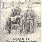Turner, Kermit. Sandy Ridge: Portrait Of A Depression Family