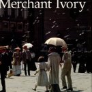 Long, Robert Emmet. The Films Of Merchant Ivory