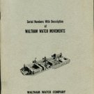 Waltham Watch Company. Serial Numbers With Descriptions Of Waltham Watch Movements
