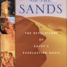 Thurston, Harry. Secrets Of The Sands: The Revelations Of Egypt's Everlasting Oasis