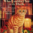 Padwee, Howard, and Moolman, Valerie. The Cat Who Couldn't See In The Dark: Veterinary Mysteries...
