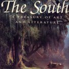 Howorth, Lisa. The South: A Treasury Of Art And Literature