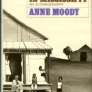 Moody, Anne. Coming Of Age In Mississippi: An Autobiography