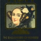 Toole, Betty Alexandra. Ada, The Enchantress Of Numbers : Prophet Of The Computer Age