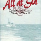 Harlan, Louis R. All At Sea: Coming Of Age In World War II
