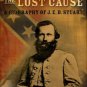 Wert. Jeffry D. Cavalryman Of The Lost Cause: A Biography Of J.E.B. Stuart