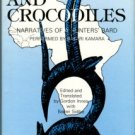 Kamara, Bakari. Hunters And Crocodiles : Narratives Of A Hunter's Bard : Recorded In Mandinka...