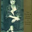 Parker, Dorothy. The Poetry & Short Stories Of Dorothy Parker