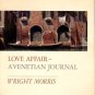 Morris, Wright. Love Affair - A Venetian Journal