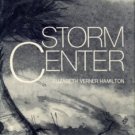 Hamilton, Elizabeth Verner. Storm Center