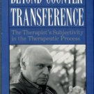 Natterson, Joseph. Beyond Countertransference: The Therapist's Subjectivity...
