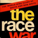 Segal, Ronald. The Race War