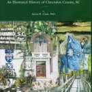 Clark, Sylvia H. Shadows Of The Past: An Illustrated History Of Clarendon County, SC