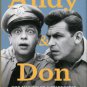 De Vise, Daniel. Andy And Don: The Making Of A Friendship And A Classic American TV Show