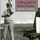 Payne, Daniel G. Orion On The Dunes: A Biography Of Henry Beston