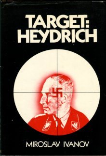 Ivanov, Miroslav. Target: Heydrich