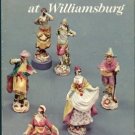 Austin, John C. Chelsea Porcelain At Williamsburg