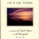 Horton, Tom. An Island Out Of Time: A Memoir Of Smith Island In The Chesapeake