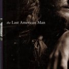Gilbert, Elizabeth. The Last American Man