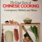 Yueh, Jean. The Great Tastes Of Chinese Cooking: Contemporary Methods And Menus
