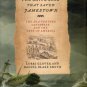 Glover, Lorri, and Smith, Daniel Blake. The Shipwreck That Saved Jamestown...