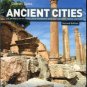 Gates, Charles. Ancient Cities: The Archaeology Of Urban Life In The Ancient Near East...