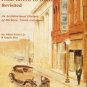 Keiser, Albert. From Tavern To Town, Revisited: An Architectural History Of Hickory, North Carolina