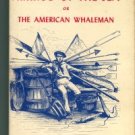 Davis, William M. Nimrod Of The Sea Or, The American Whaleman