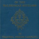 Genealogy Of The Waldensian Settlers In Valdese, North Carolina, 1893-1990
