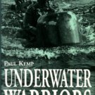 Kemp, Paul. Underwater Warriors
