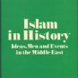 Lewis, Bernard. Islam In History: Ideas, Men And Events In The Middle East