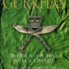 Parker, John. The Gurkhas: The Inside Story Of The World's Most Feared Soldiers