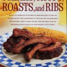 Editors Of Cook's Illustrated Magazine. Steaks, Chops, Roasts, And Ribs