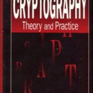 Stinson, Douglas R. Cryptography: Theory And Practice