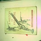 A History of Firearms by Harold Peterson HC Youth Book
