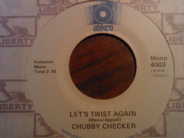 45 CHUBBY CHECKER let's twist again b/w limbo rock mono abkco vintage vinyl record